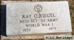 Ray C. Riegel