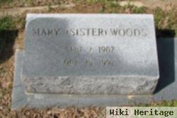 Mary "sister" Woods