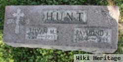 Raymond F Hunt