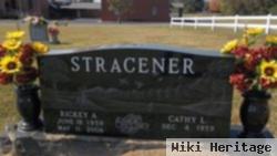 Rickey A Stracener