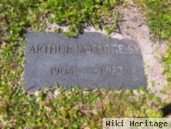 Arthur M Fagge, Sr