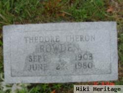 Thedore Theron Rowden