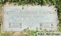 Betty Ruth Fairbank Kaufman