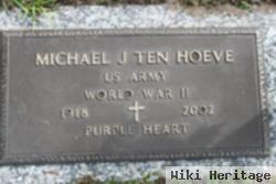 Michael J Ten Hoeve