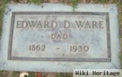 Edward D Ware