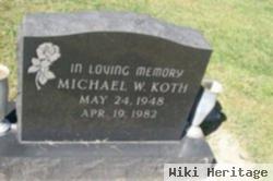 Michael W. Koth