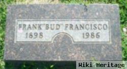 Frank "bud" Francisco