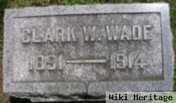 Clark W Wade