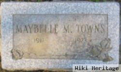 Maybelle M Towns