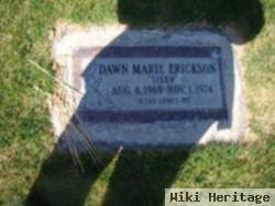 Dawn Marie "sissy" Erickson