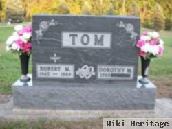 Robert M. Tom