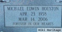 Michael Edwin "mike" Houston