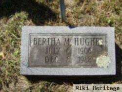 Bertha M Hughes