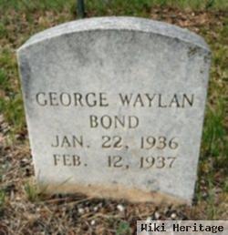 George Waylan Bond