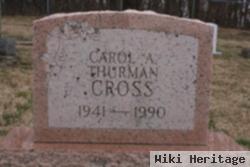 Carol A Thurman Cross