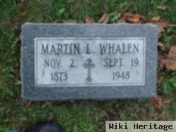 Martin L Whalen