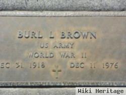 Burl L Brown