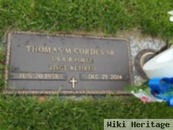 Thomas M Cordes, Sr