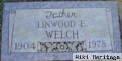 Linwood E Welch