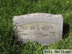 Lester E. Mason