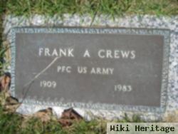 Frank A Crews