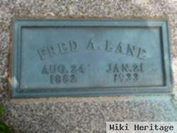 Fred A Lane