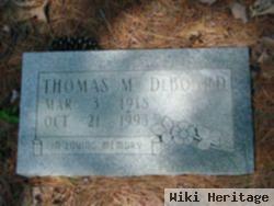 Thomas M. Deboard