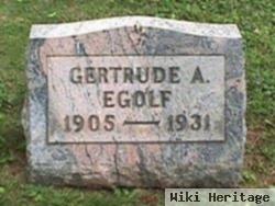 Gertrude A Egolf