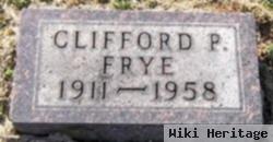 Clifford P. Frye