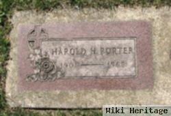 Harold H Porter