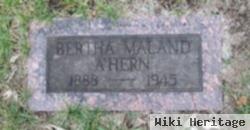 Bertha Maland A'hern