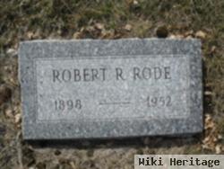 Robert R Rode