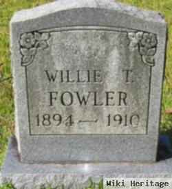 Willie T Fowler