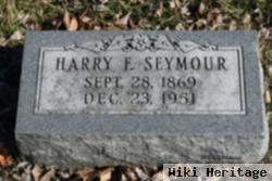 Harry F Seymour