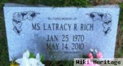 Latracy R Rich