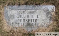 William J Ponsetto