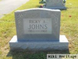 Ricky A. Johns
