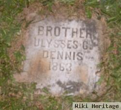 Ulysses Grant Dennis