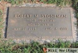 Robert M. Stoneman