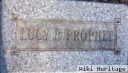 Lucy R. Prophet