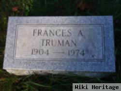 Frances A Truman