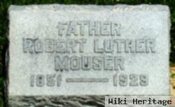 Robert Luther Mouser