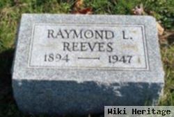 Raymond L. Reeves