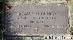 Robert M. Dunco