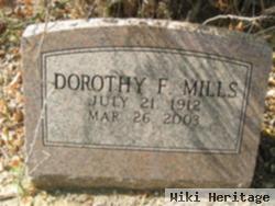 Dorothy F Mills