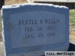 Bertle B. Welch