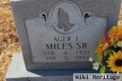 Ager L. Miles, Sr