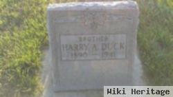 Harry A Duck