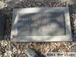 Robert Dwayne Kundert