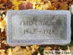 Fred E. Grome